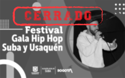 Participa en el Festival Gala Hip Hop Suba y Usaquén